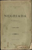 1620SPN Negriada, epopeia nationala (partea antaia &icirc;n siese canturi) de Aron Densusianu, 1879, Bucuresci, cu particularitate de emisiune