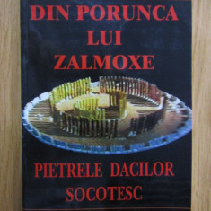 Din porunca lui Zalmoxe. Pietrele dacilor socotesc Zalmoxis daci Sarmizegetusa