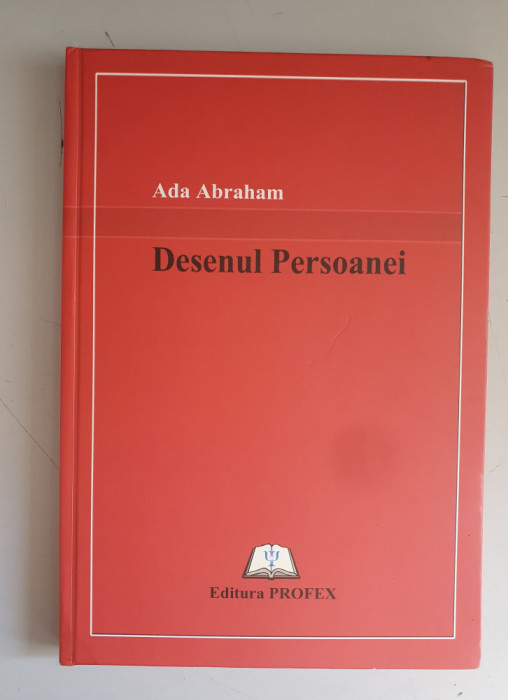 Ada Abraham - Desenul Persoanei - Testul Machover (psihologie practica)