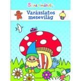 Sz&iacute;nezőműhely - Var&aacute;zslatos mesevil&aacute;g