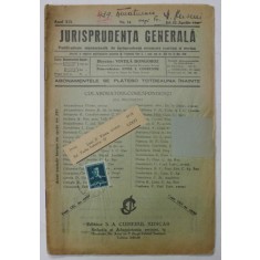 JURISPRUDENTA GENERALA , PUBLICATIUNE SAPTAMANALA DE JURISPRUDENTA REZUMATA ROMANA SI STRAINA , ANUL XIX , NR.14 , APRILIE , 1941