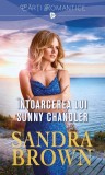 Cumpara ieftin &Icirc;ntoarcerea lui Sunny Chandler