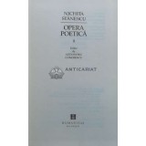 Opera poetica Vol. 2 (prezintă sublinieri cu creionul) - 1999 - Nichita Stanescu (V40)