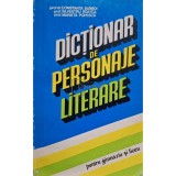 Constanta Barboi - Dictionar de personaje literare pentru gimnaziu si liceu (Editia: 1995)