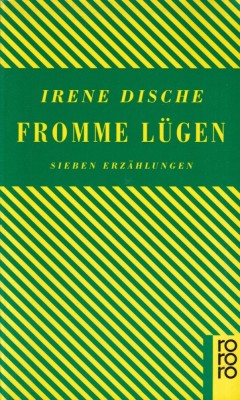 Irene Dische - Fromme Lugen foto