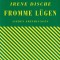 Irene Dische - Fromme Lugen