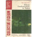 Efecte fundamentale in fizica - Gheorghe Hutanu