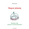Magyar jelens&eacute;g - Haz&aacute;nk a hit, rem&eacute;ny &eacute;s szeretet f&eacute;ny&eacute;ben - Sipos