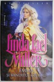 Emma si banditul cel rau - Linda Lael Miller, Roman de dragoste