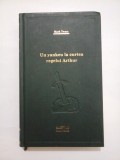 Un yankeu la curtea regelui Arthur (colectia Adevarul) - Mark Twain