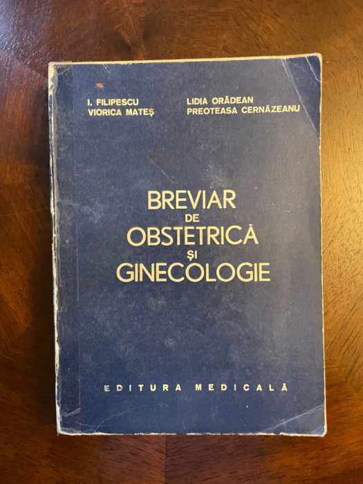 Filipescu, Oradean, Mates, Cernazeanu - BREVIAR DE OBSTETRICA SI GINECOLOGIE