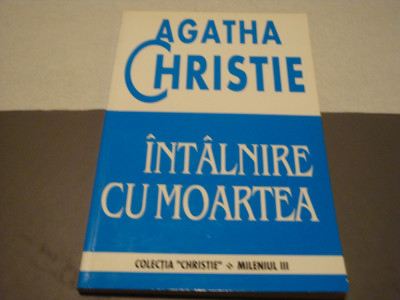 Agatha Christie - Intalnire cu moartea - Excelsior Multi Press foto