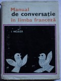 I. Niculita - Manual de conversaţie &icirc;n limba franceză