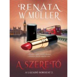 A szerető - Ren&aacute;ta W. M&uuml;ller