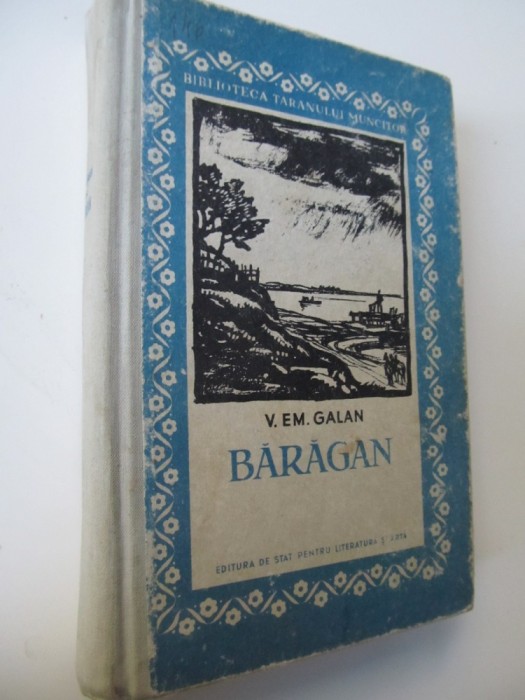Baragan (vol. 1) - V. Em. Galan