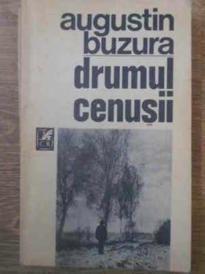 DRUMUL CENUSII-AUGUSTIN BUZURA foto