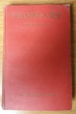 Histroires de Froissart, 1931 lb. franceza