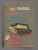 C9717 BRATUL ANDROMEDEI. ZILELE SI NOPTILE UNUI STUDENT INTARZIAT - GIB MIHAESCU