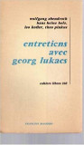 ENTRETIENS AVEC GEORG LUKACS (CARTE IN LIMBA FRANCEZA)
