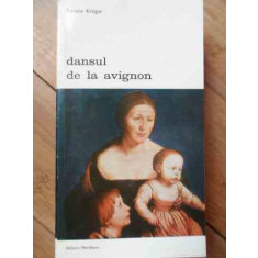 Dansul De La Avignon 105 - Renate Kruger ,525857