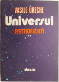 Universul, vol. II. Astrofizica &ndash; Vasile Ureche