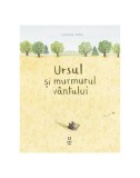 Ursul și murmurul v&acirc;ntului - Paperback brosat - Marianne Dubuc - Pandora M