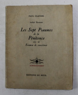 LES SEPT PSAUMES DE LA PENITENCE AVEC UN EXAMEN DE CONSCIENCE par PAUL CLAUDEL , 1945 foto