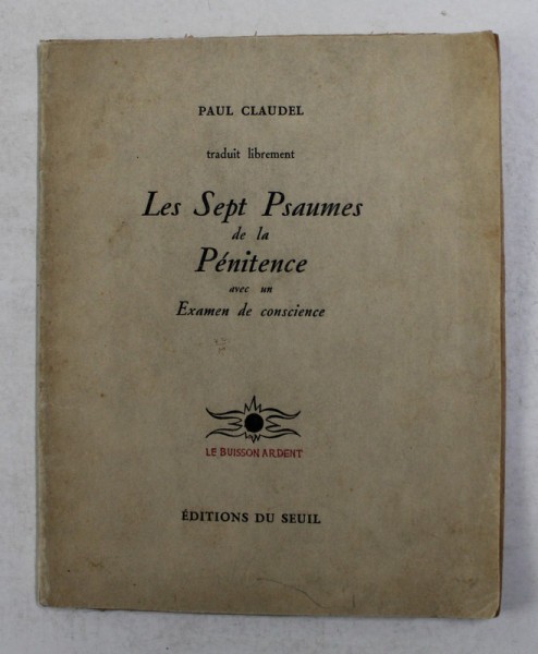 LES SEPT PSAUMES DE LA PENITENCE AVEC UN EXAMEN DE CONSCIENCE par PAUL CLAUDEL , 1945