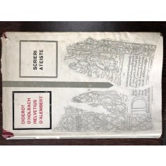 Scrieri ateiste Diserot ,D Holbach, Helvetius