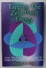 TAPPING THE ZERO - POINT ENERGY by MORAY B. KING , 2002