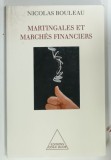 MARTINGALES ET MARCHES FINANCIERS par NICOLAS BOULEAU , 1998