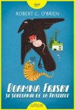 Doamna Frisby si sobolanii de la institut/Robert O'Brien