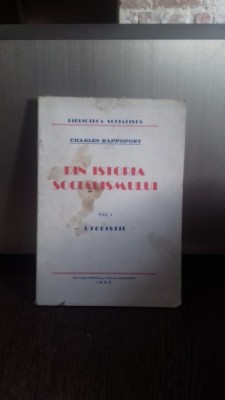 DIN ISTORIA SOCIALISMULUI - CHARLES RAPPOPORT VOL.1 foto