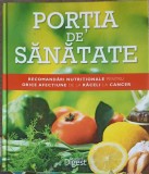 PORTIA DE SANATATE: RECOMANDARI NUTRITIONALE PENTRU ORICE AFECTIUNE DE LA RACELI LA CANCER-COLECTIV-255748