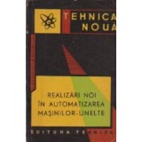 Realizari noi in automatizarea masinilor-unelte