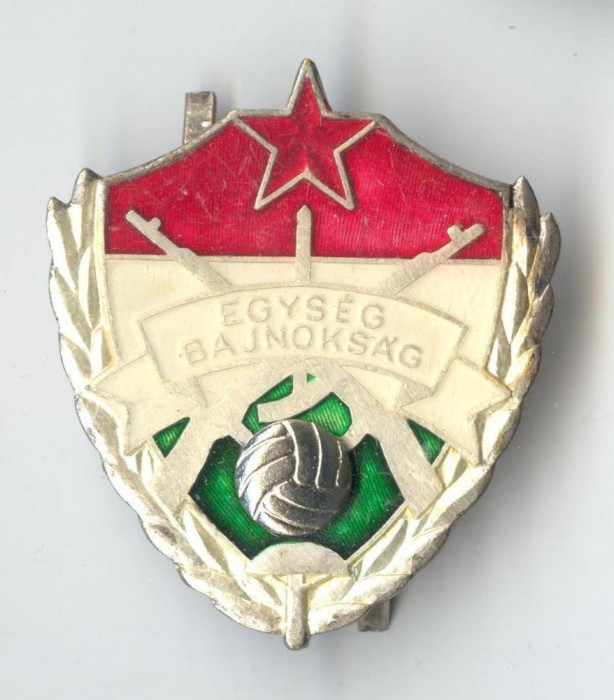 Insigna EGYSEG BAJNOKSAG - Fotbal Ungaria