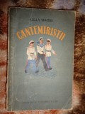 Cantemiristii - Cella Serghi / an 1954 , dedicatie , semnatura (autograf )