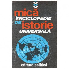 Matei D. Popa, Horia C. Matei - Mica enciclopedie de istorie universala - 104524