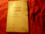 Herbert-Newton Casson - Succes si Fericire - Ed.1939 ,prefata N Caranfil ,92 pag