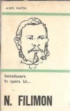 Introducere in opera lui Nicolae Filimon - Aurel Martin | Editura Minerva | 1973 | 238 pag | Literatura Romana | Critica Literara