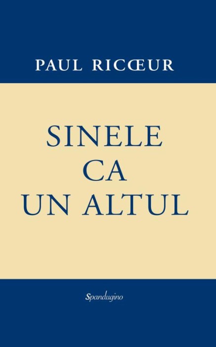 Sinele ca un altul &ndash; Paul Ricoeur
