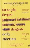 Dolly Alderton - Tot ce stiu despre dragoste