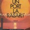 Un Port La Rasarit - Radu Tudoran
