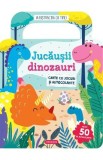 Jucausii dinozauri. Carte cu jocuri si autocolante