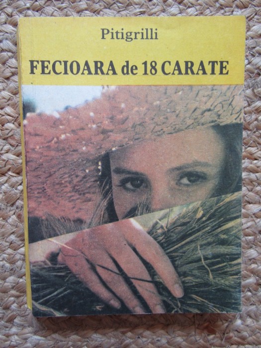 Fecioara de 18 carate - Pitigrilli