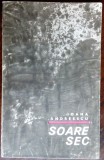 Cumpara ieftin IOANA ANDREESCU: SOARE SEC (volum de debut, EPL 1968) [coperta PETRE VULCANESCU]