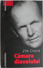 Camara diavolului &amp;ndash; Jim Crace foto