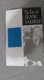 Harvey Goldberg - The life of Jean Jaures