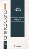 Instrumente muzicale si poetica lor in opera Eminescu - Carti Non-fictiune - Junimea - Paperback brosat