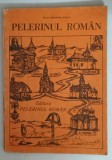 PELERINUL ROMAN de DIACON GHEORGHE BALUT , 1991